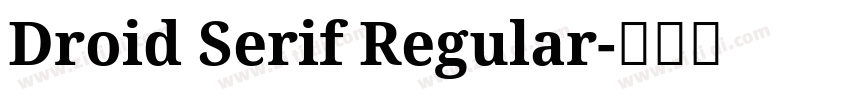 Droid Serif Regular字体转换